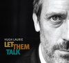Альбом "Let Them Talk" Хью Лори