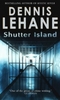 Dennis Lehane "Shutter Island"