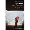 Douglas Coupland Player One