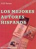 Los mejores autores hispanos, А. В. Чичин