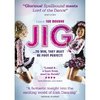 Jig [DVD]