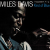 Пластинка Miles Davis - Kind of Blue
