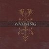 Waxwing "For Madmen Only " LP