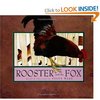 The Rooster and the Fox