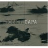 Robert Capa: The Definitive Collection