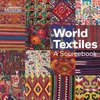 World Textiles: a Sourcebook