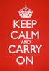 Постер Keep calm and carry on