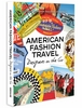 American Fashion Travel