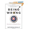 Being Wrong: Adventures in the Margin of Error