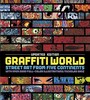 Graffiti World: Street Art from Five Continents