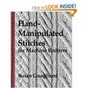 Hand-Manipulated Stitches for Machine Knitters