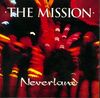 The Mission - Neverland