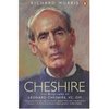Cheshire: The Biography of Leonard Cheshire, VC, OM: Amazon.co.uk: Richard Morris: Books