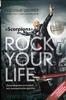 Рудольф Шенкер, "Rock your life"