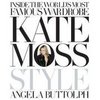 Kate Moss: Style by Angela Buttolph
