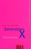 Дуглас Коупленд, Generation X