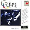 The Glenn Gould Edition. Byrd. Gibbons. Sweelinck. Glenn Gould