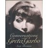 "Conversations with Greta Garbo" by Sven Broman