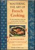 Книга Джулии Чайлд «Осваивая искусство французской кухни»