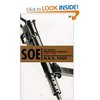 SOE: An Outline History of the Special Operations Executive: Amazon.co.uk: M R D Foot: Books