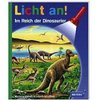 Meyer. Die kleine Kinderbibliothek - Licht an!: Licht an! Im Reich der Dinosaurier: Band 12