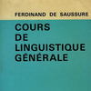 "Cours de linguistique g&#233;n&#233;rale" Ferdinand de Saussure