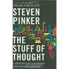 Steven Pinker. The Stuff of Thought: Language as a Window into Human Nature