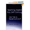 Karen Anijar. Teaching toward the 24th Century: The Social Curriculum of Star Trek (Pedagogy and Popular Culture)