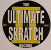 ULTIMATE SCRATCH RECORD