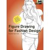 "Figure Drawing for Fashion Design"