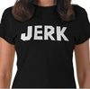 T-shirt  "JERK"