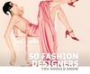 50 fashion designers you should know