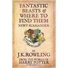 J. K. Rowling - Fantastic Beasts and Where to Find Them