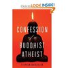 Confession of a Buddhist Atheist