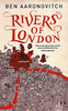 Ben Aaronovitch «Rivers Of London» (книга)