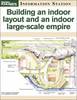Building an indoor layout and an indoor large-scale empire