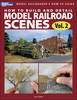 How to Build and Detail Model Railroad Scenes, Vol. 2