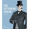 Книга: The Victorian Tailor: An Introduction to Period Tailoring