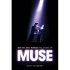 Out of This World: The Story of "Muse"