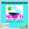 Диск 1995 International Barbershop Quartet Contest: First Round, Vol. 9