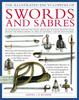 Illustrated encyclopedia of swords and sabres