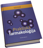 Praktisk&#257; farmakolo&#291;ija IV izdevums