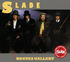 Slade - Rogues gallery