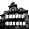 Haunted Mansion