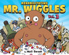 Rehabilitating Mr. Wiggles: Vol. 3