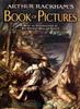 Arthur Rackham's Book of Pictures with an Introduction by sir Arthur Quiller-Couch