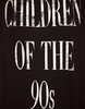 T-Shirt  Children Of The 90's