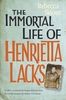 Rebecca Skloot, "The Immortal Life of Henrietta Lacks"