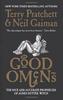 Good Omens by Terry Pratchett & Neil Gaiman