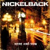 nickelback «here and now» album